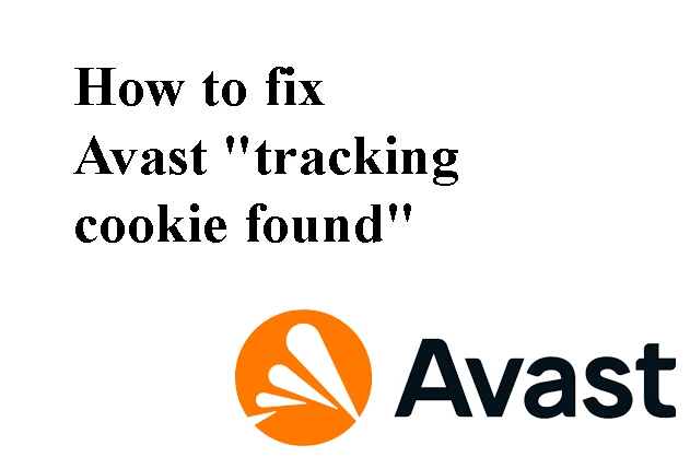 How to fix Avast "tracking cookie found"