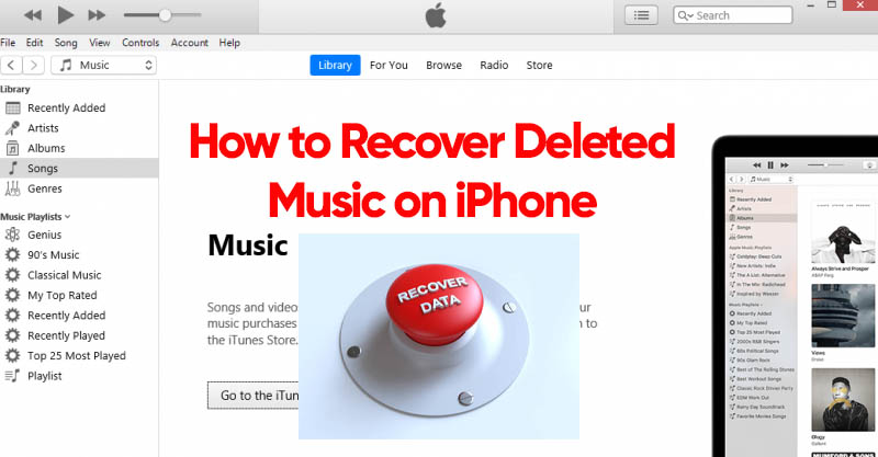 How to Recover Deleted Music on iPhone