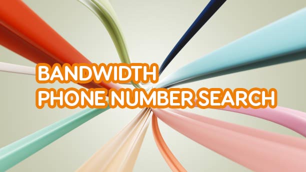 Bandwidth Phone Number Search
